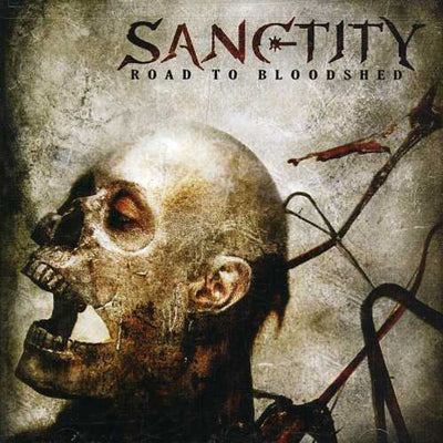 Sanctity - Road To Bloodshed | CD