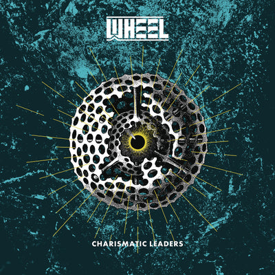 Wheel - Charismatic Leaders | CD