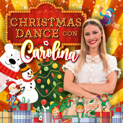 Benvenga Carolina - Christmas Dance (Con Carolina) | CD