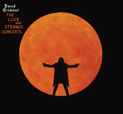 Gilmour David - The Luck And Strange Concerts | CD