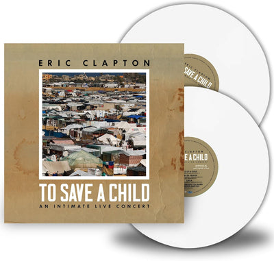 Clapton Eric - To Save A Child - White Vinyl | Vinile