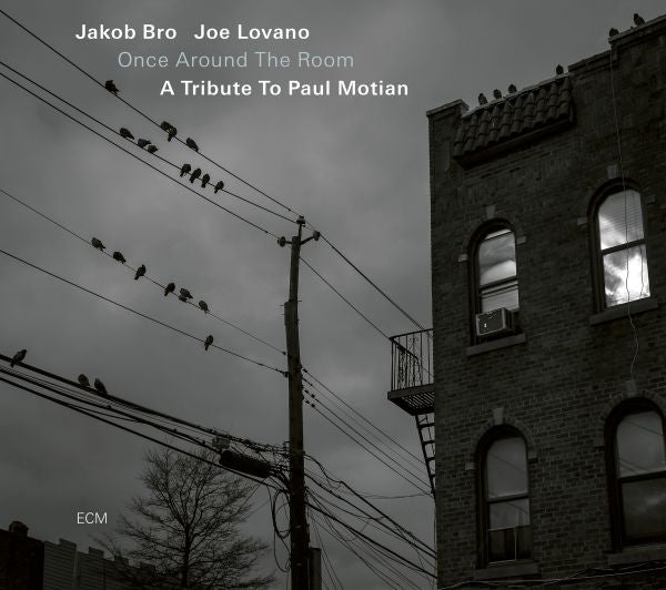 Bro Jakob & Lovano Joe - Once Around The Room A Tribute To Paul Motian | CD