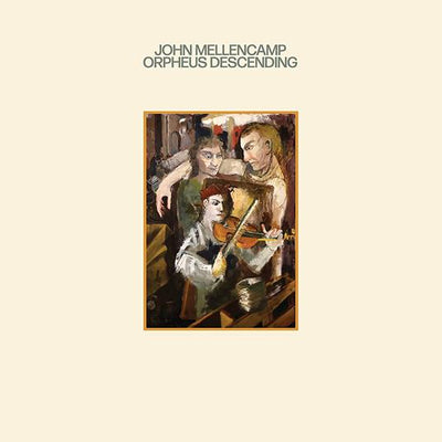 Mellencamp John - Orpheus Descending | CD