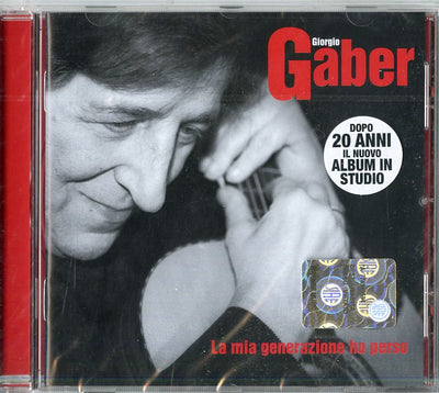Gaber Giorgio - La Mia Generazione Ha Perso | CD
