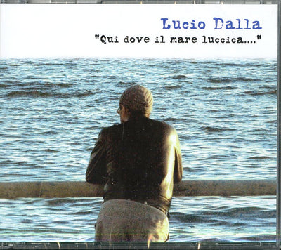 Dalla Lucio - Qui Dove Il Mare Luccica | CD