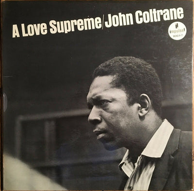 Coltrane John - A Love Supreme | Vinile