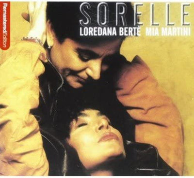 Berte' Loredana/Martini Mia - Sorelle | CD