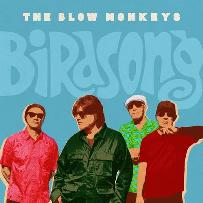 Blow Monkeys The - Birdsong | CD