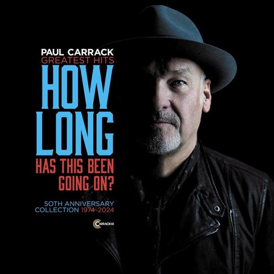 Carrack Paul - How Long - Has This Been Going On?
Greatest Hits | CD