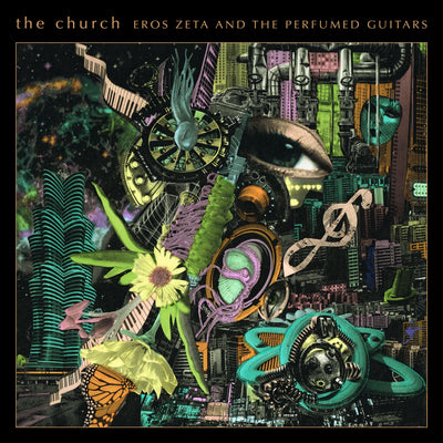 Church The - Eros Zeta & The Perfumed Guitars | CD