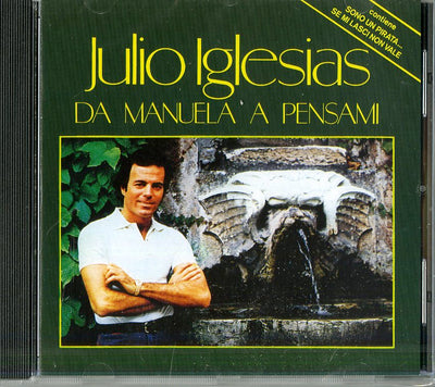 Iglesias Julio - Da Manuela A Pensami | CD