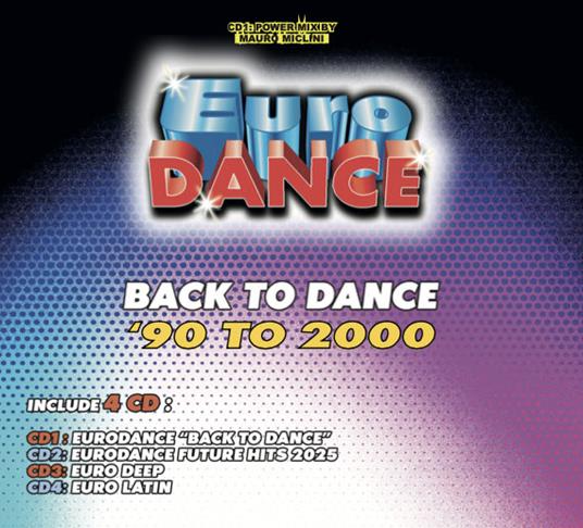 Various - Eurodance - Back To The Dance 2025 | CD