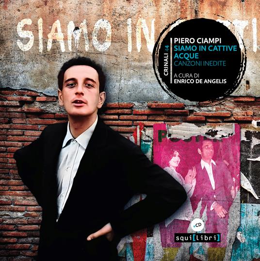 Ciampi Piero - Siamo In Cattive Acque | CD