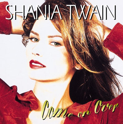 Twain Shania - Come On Over | CD