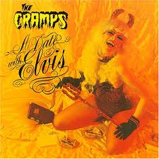 Cramps - A Date With Elvis | Vinile