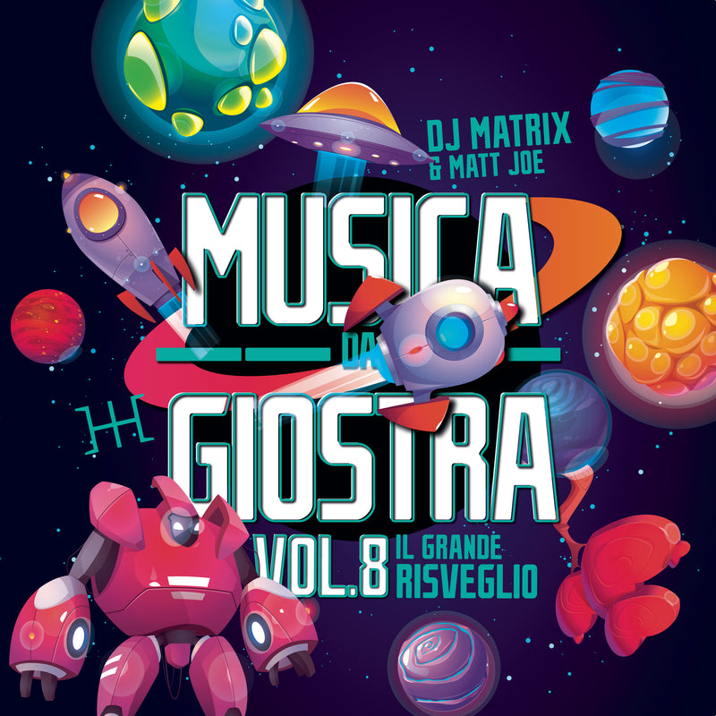 Dj Matrix & Joe,Matt - Musica Da Giostra Vol.8 | CD