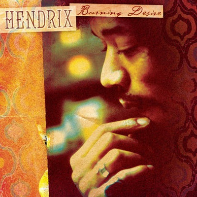 Hendrix Jimi - Burning Desire | Vinile