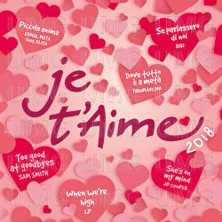 Various - Je T'Aime 2018 | CD