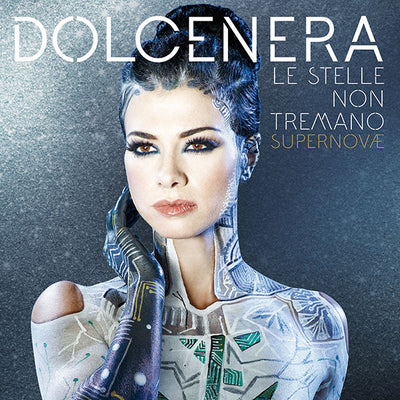 Dolcene Ra - Le Stelle Non Tremano Supernovae | CD