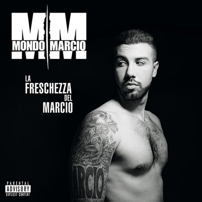 Mondo Marcio - La Freschezza Del Marcio | CD