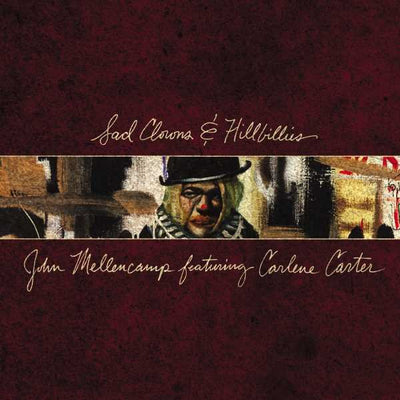 Mellenc Amp John - Sad Clowns & Hillbillies | Vinile