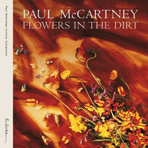 Mccartn Ey Paul - Flowers In The Dirt | CD