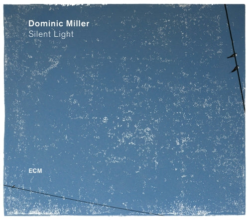 Miller Dominic - Silent Light | CD