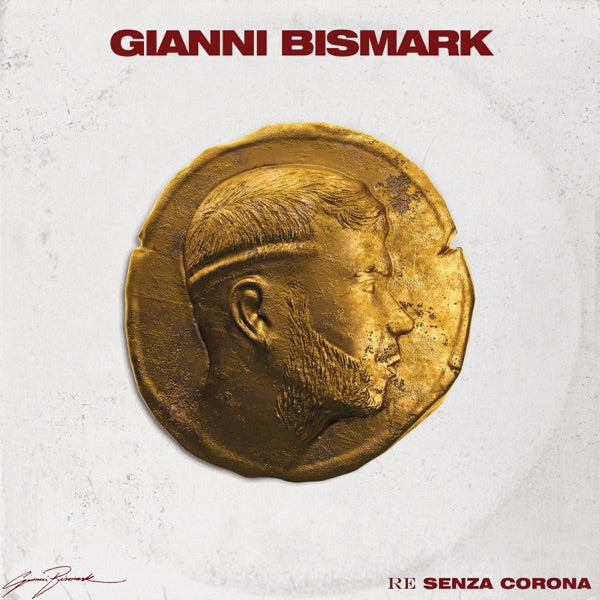 Bismark Gianni - Senza Corona | CD