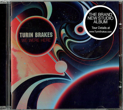 Turin Brakes - We Were Here | CD