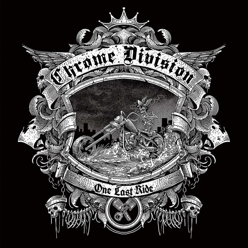 Chrome Division - One Last Ride | CD