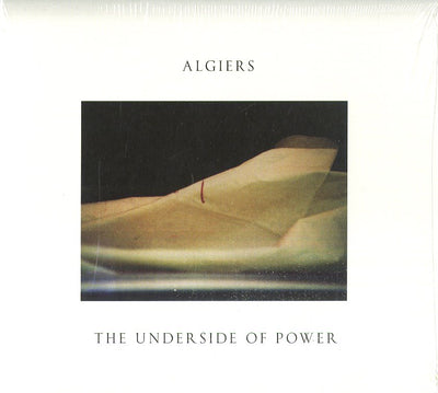 Algiers - The Underside Of Power | CD