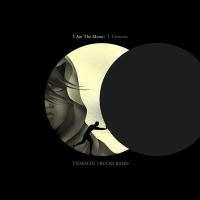 Tedesch I Trucks Band - I Am The Moon: Crescent | CD