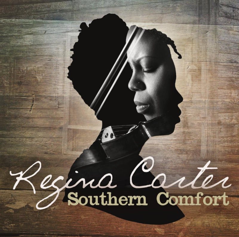 Carter, Regina - Southern Comfort | CD