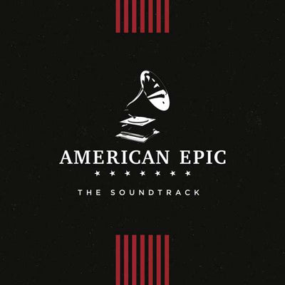 Various - American Epic: The Soundtrack | CD