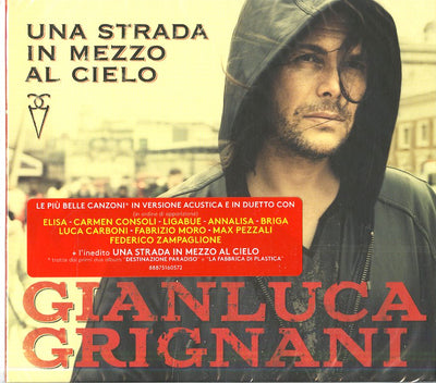 Grignani Gianluc A - Una Strada In Mezzo Al Cielo | CD