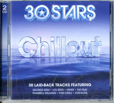Various - 30 Stars: Chill | CD