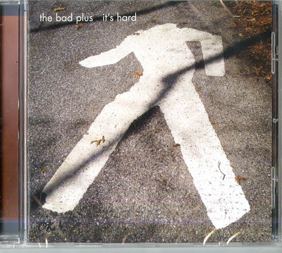 Bad Plus, The - It'S Hard | CD