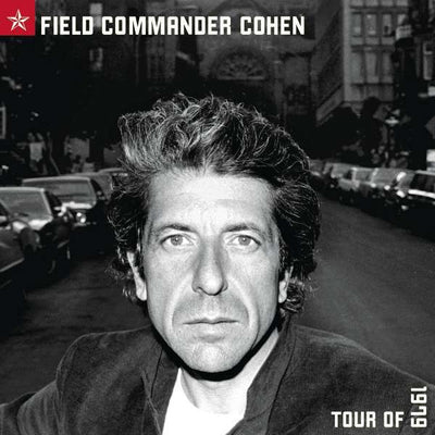 Cohen, Leonard - Field Commander Cohen: Tour Of 1979 | Vinile