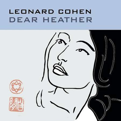 Cohen, Leonard - Dear Heather | Vinile