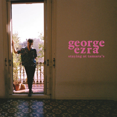 Ezra, George - Staying At Tamara'S | CD