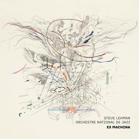 Lehman Steve / Orchestre National De Jaz - Ex-Machina | CD
