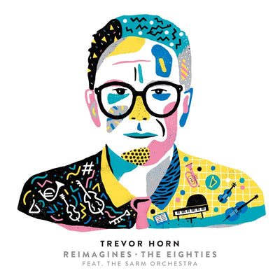 Trevor Horn - Trevor Horn Reimagines The Eighties | CD