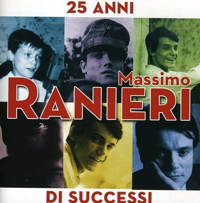 Ranieri Massimo - 25 Anni Di Successi | CD