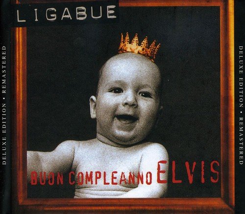 Ligabue - Buon Compleanno Elvis/Deluxe Edition | CD