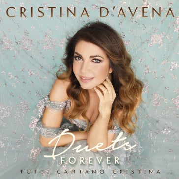 D'Avena Cristina - Duets Forever - Tutti Cantano | CD
