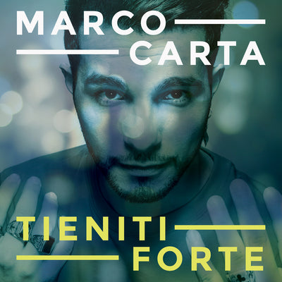 Carta Marco - Tieniti Forte | CD