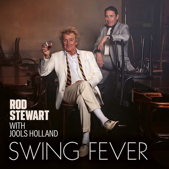 Rod Stewart With Holland Jools - Swing Fever | CD