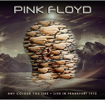 Pink Floyd - Any Colour You Like - Live In Frankfurt 1972 | CD