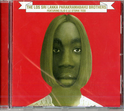 Elio E Le Storie Tes - The Los Sri Lanka Parakramabahu | CD