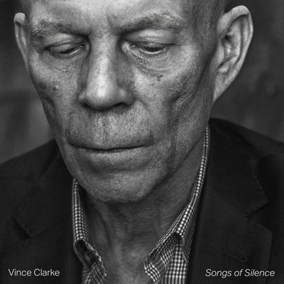 Clarke Vince - Songs Of Silence | CD